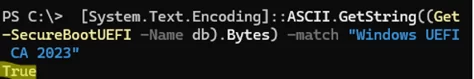 Check that Secure Boot Authorized Signature Database includes the Windows UEFI CA 2023 certificates