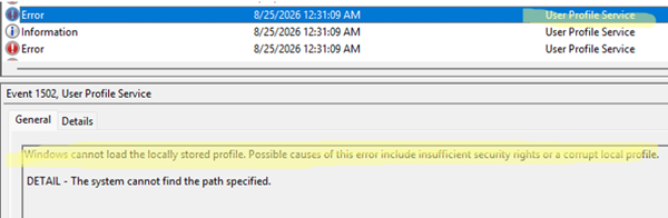 Event ID 1502 from User Profile Service: Windows cannot load the locally stored profile