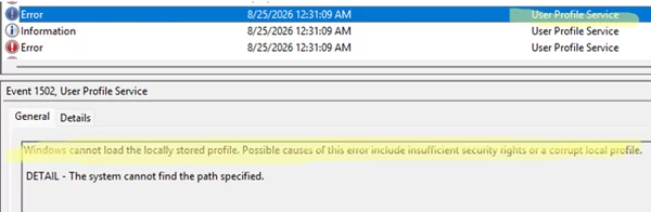 Event ID 1502 from User Profile Service: Windows cannot load the locally stored profile